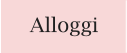 Alloggi